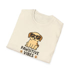 Pawsitive Vibes Only T-Shirt