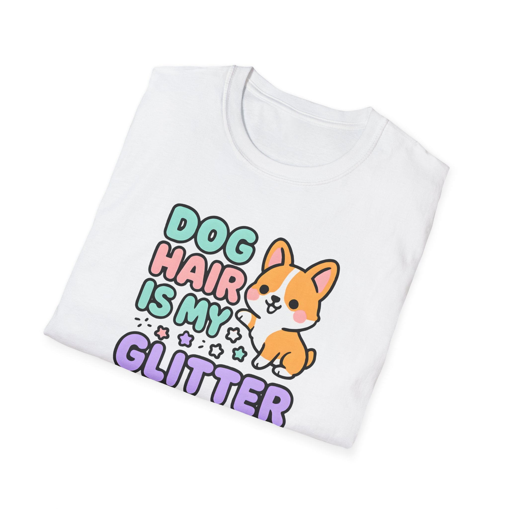 Dog Hair is my Glitter T-Shirt