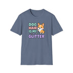 Dog Hair is my Glitter T-Shirt