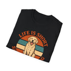 Spoil Your Dog T-Shirt
