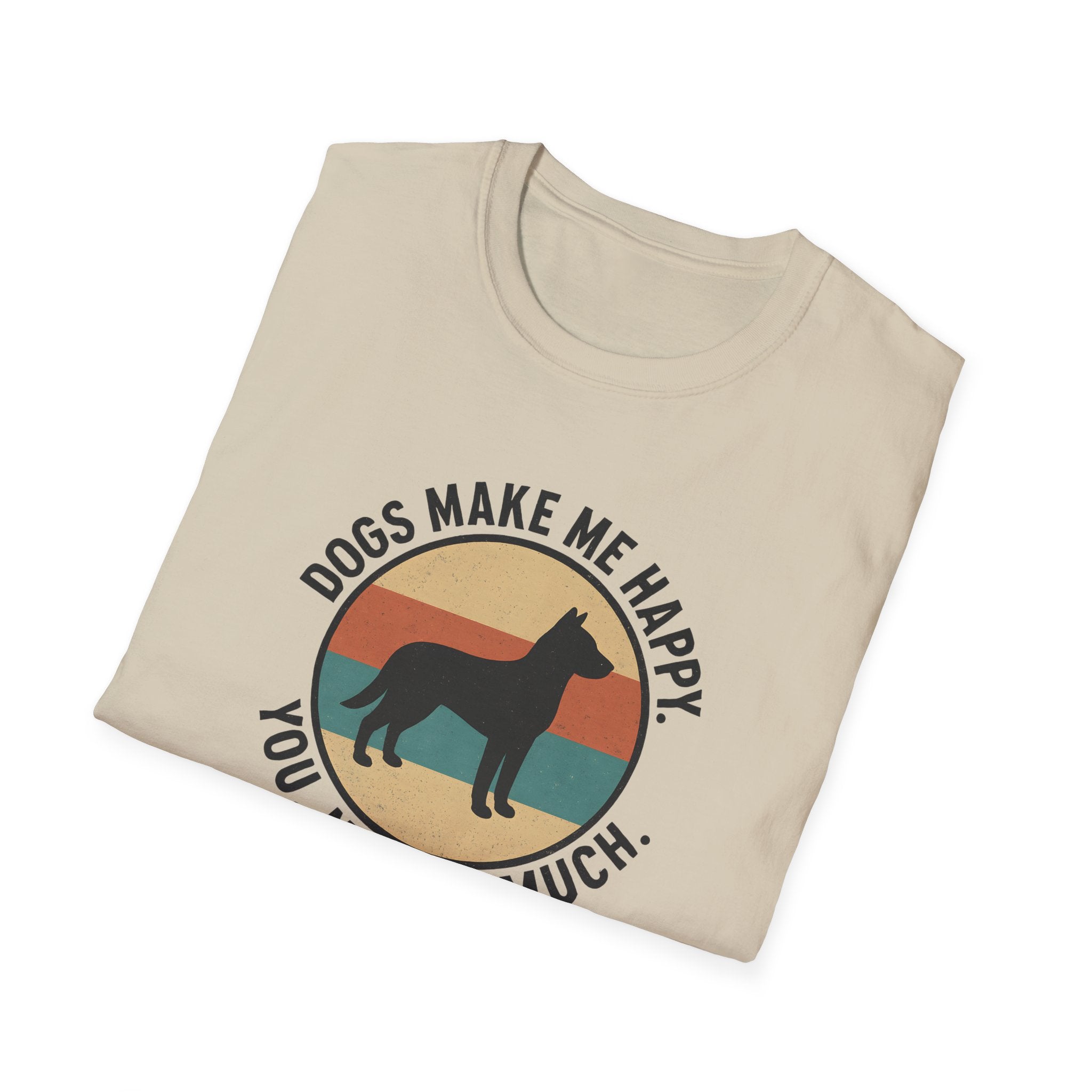 Dogs Make Me Happy T-Shirt