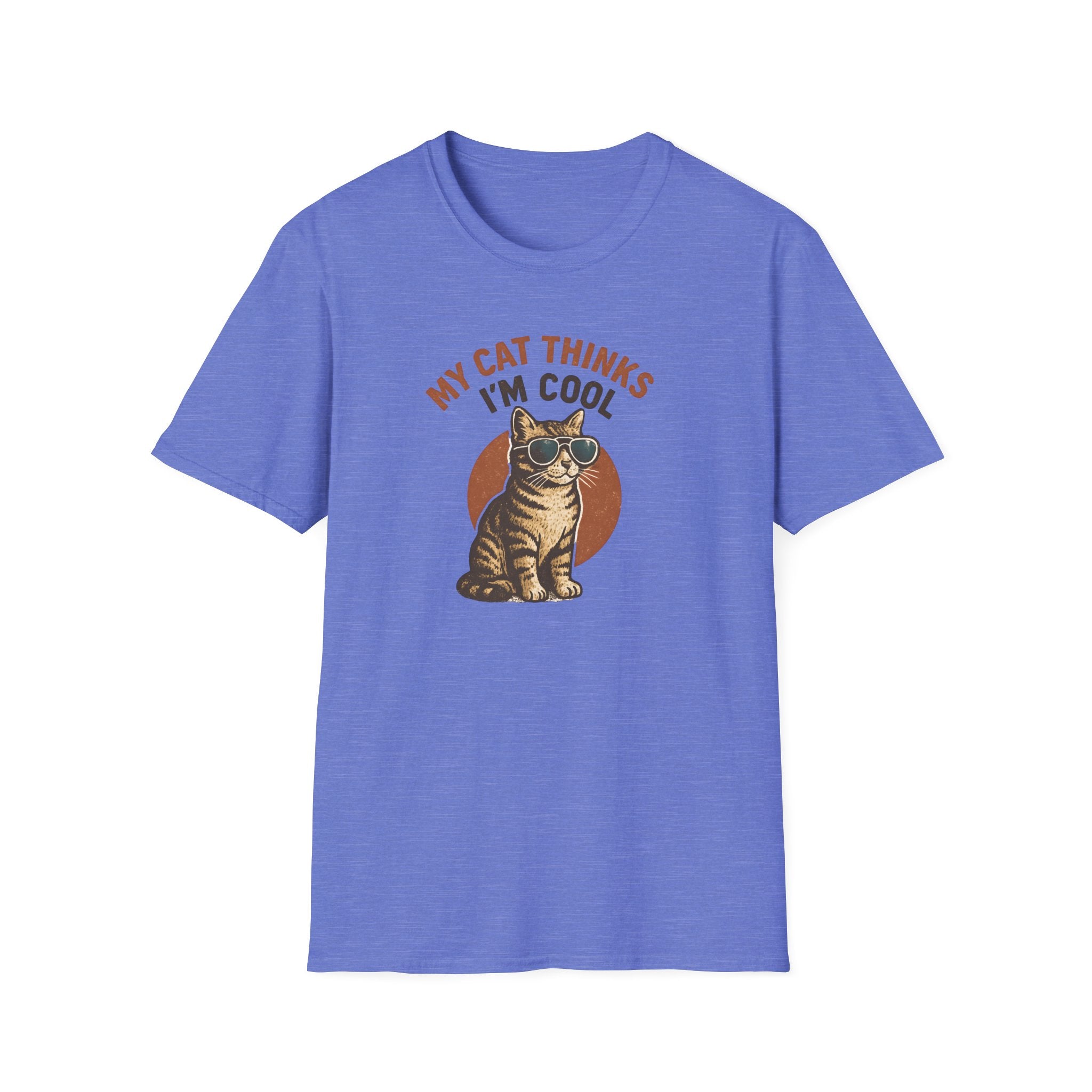 My Cat Thinks I'm Cool T-Shirt