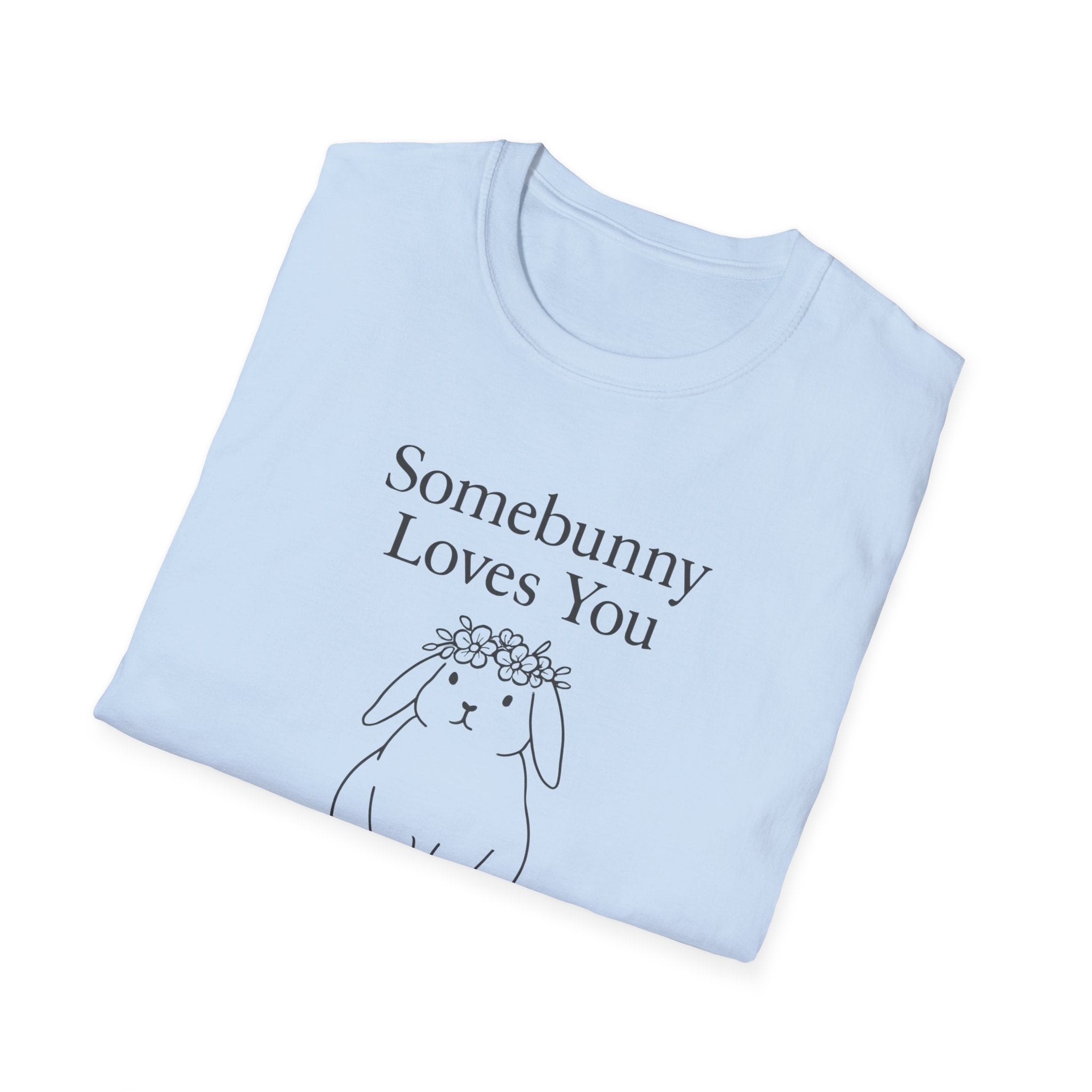 Somebunny Loves You T-Shirt