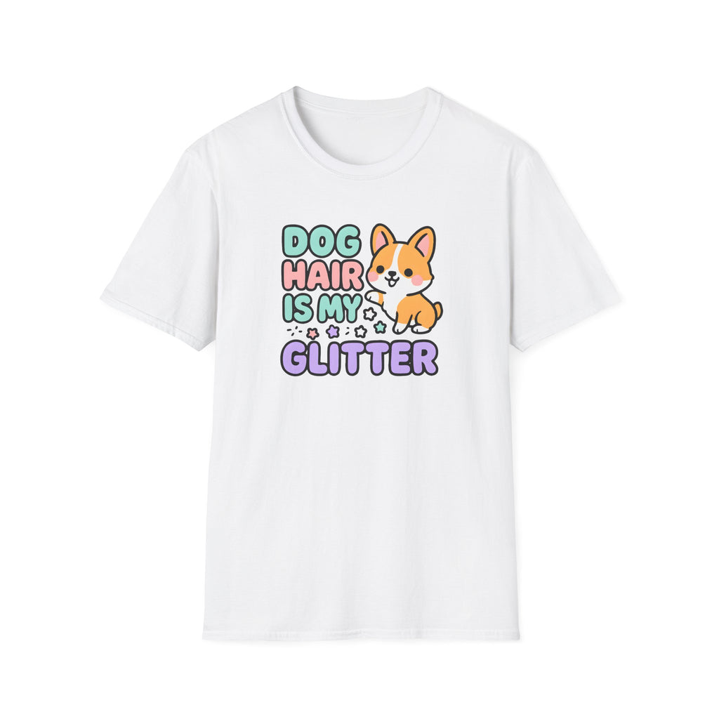 Dog Hair is my Glitter T-Shirt