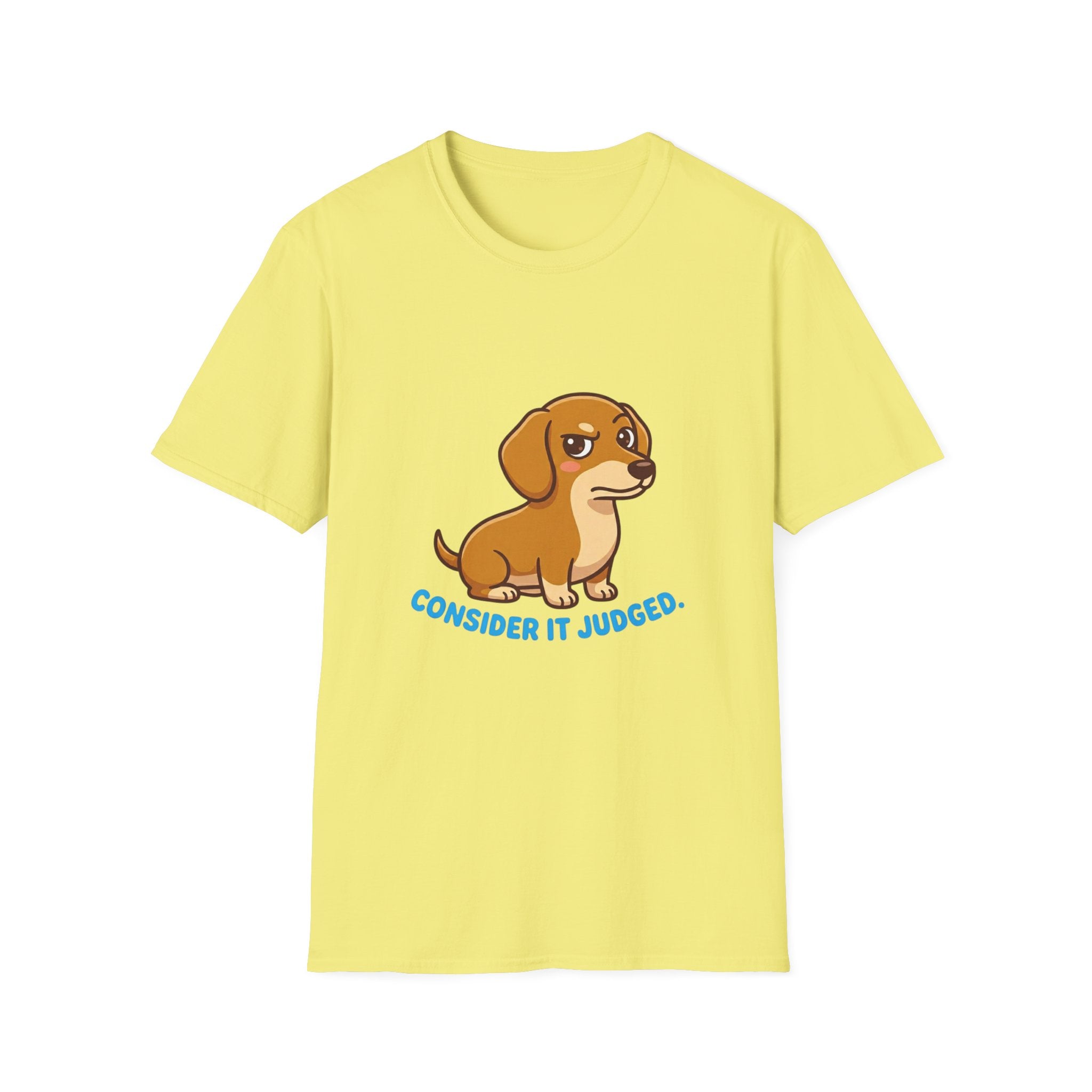 Consider It Judged T-Shirt