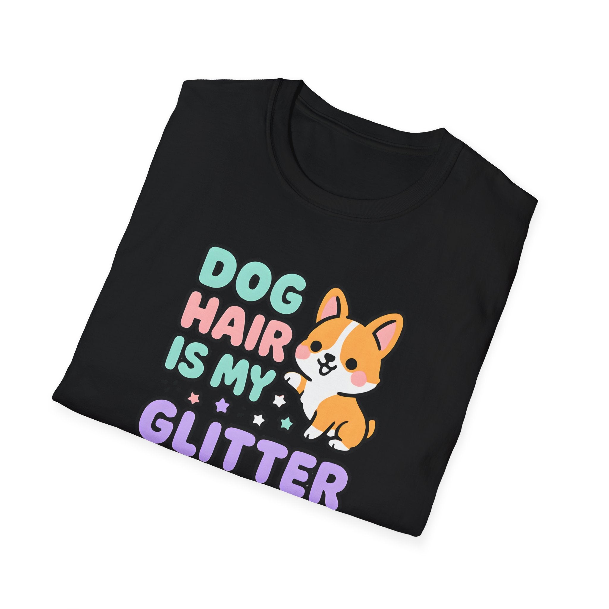 Dog Hair is my Glitter T-Shirt