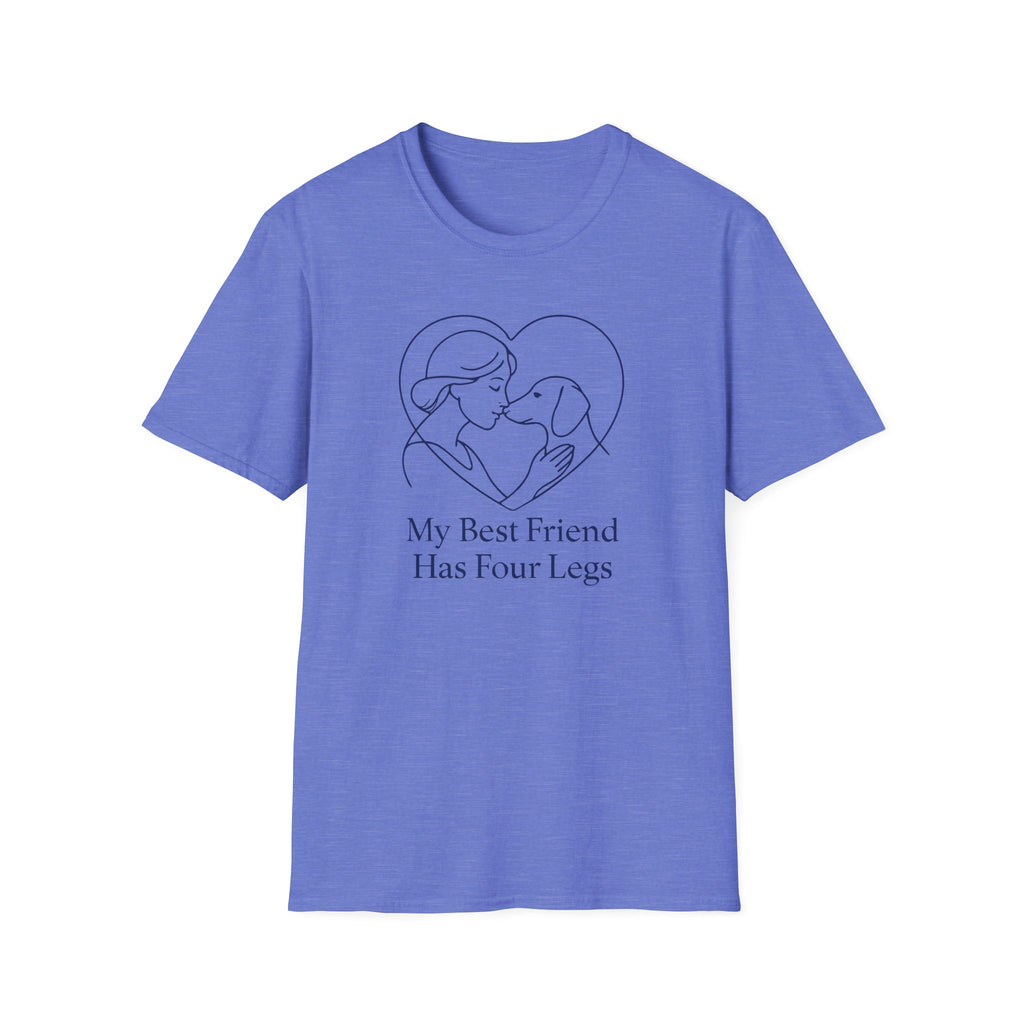 My Best Friend Has Four Legs T-Shirt