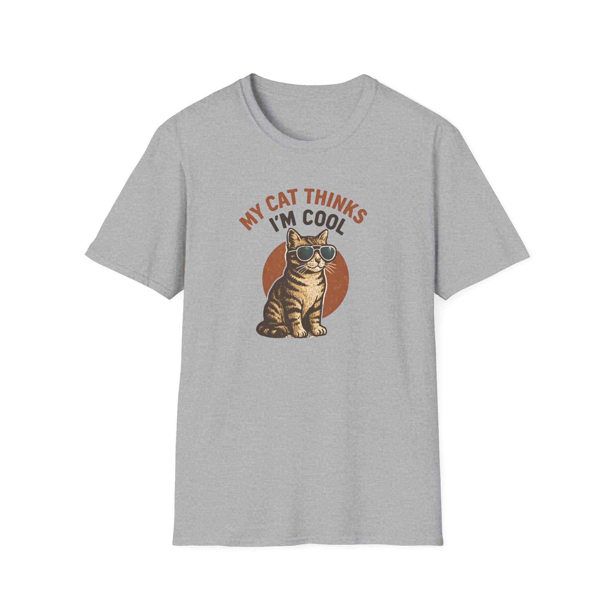 My Cat Thinks I'm Cool T-Shirt