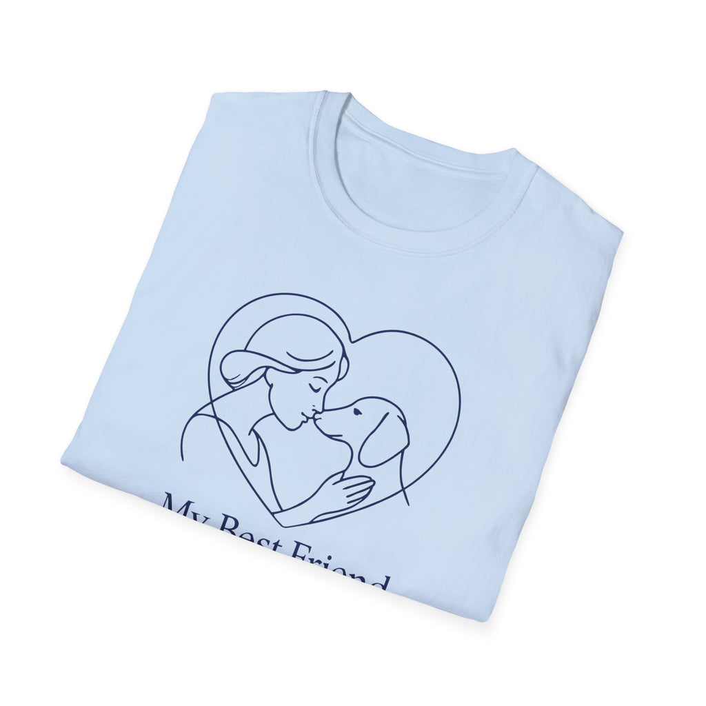 My Best Friend Has Four Legs T-Shirt