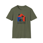 It's Not a Home Without A Dog T-Shirt