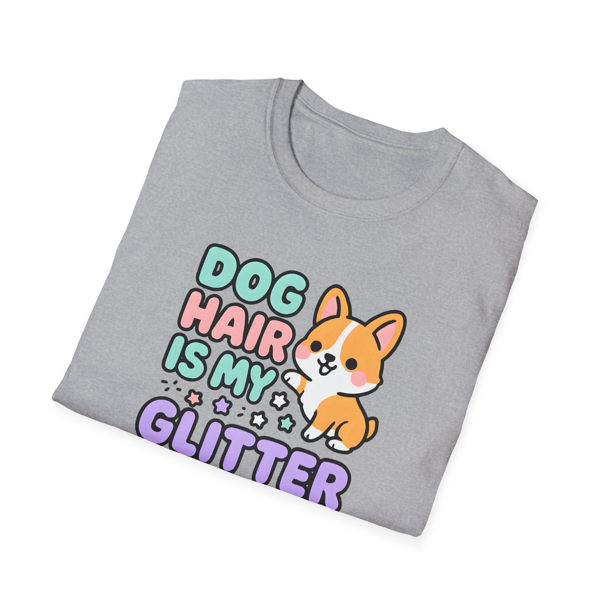 Dog Hair is my Glitter T-Shirt