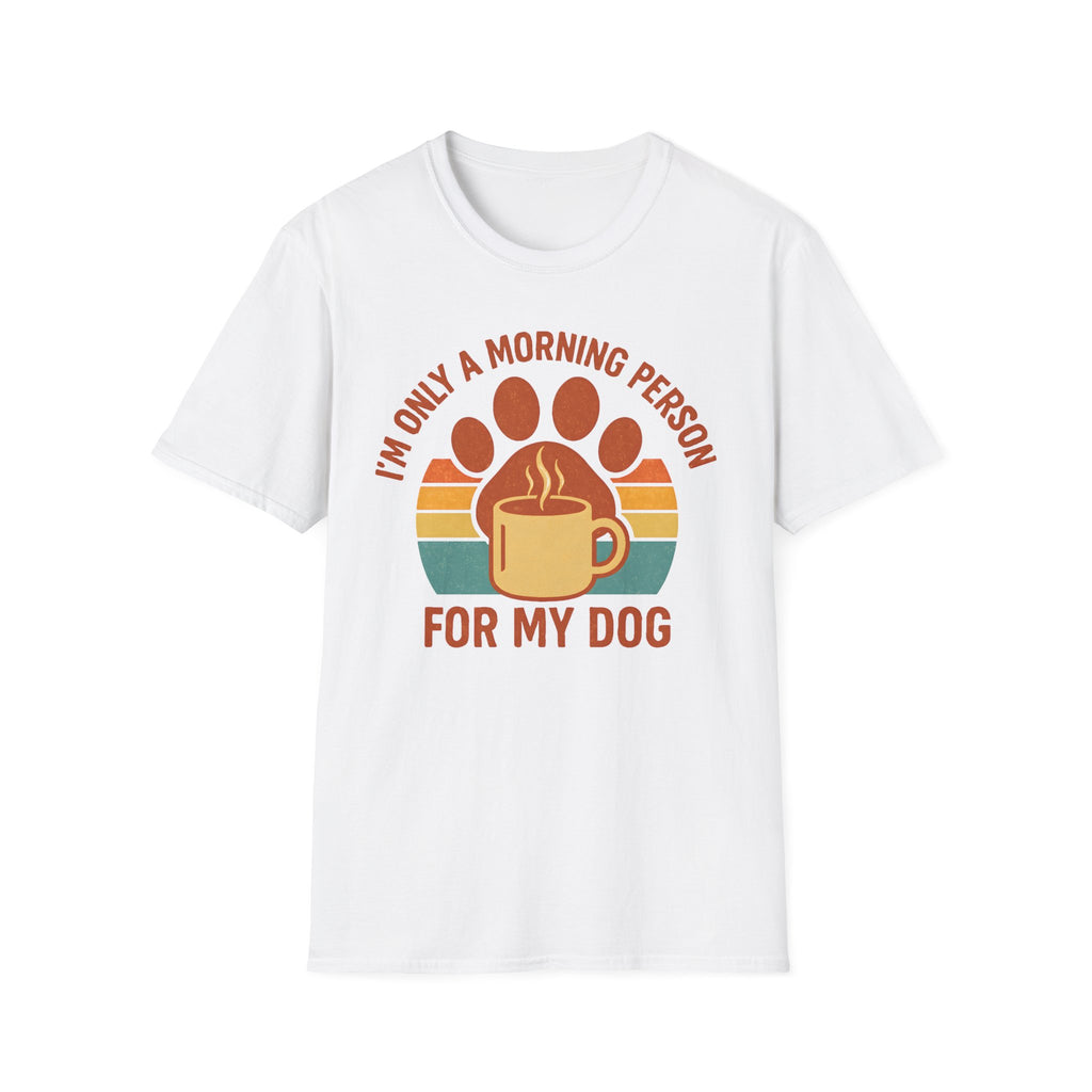 Dog Morning Coffee Mug T-Shirt