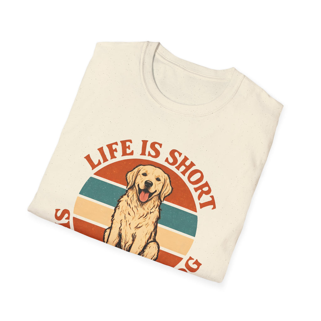 Spoil Your Dog T-Shirt